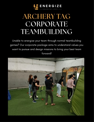 Archery Tag Corporate Teambuilding Singapore