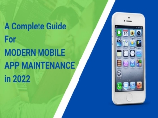 A Mobile Application Maintenance Guide in 2022