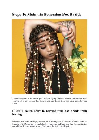 Steps To Maintain Bohemian Box Braids