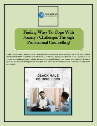 Finding Ways To Cope With Society’s Challenges Through Professional Counselling!