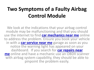 Two Symptoms of a Faulty Airbag Control Module