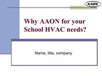 Why AAON for your School HVAC needs