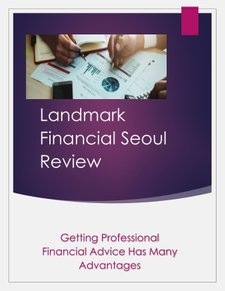 Getting Professional Financial Advice Has Many Advantages
