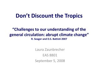 Laura Zaunbrecher EAS 8801 September 5, 2008