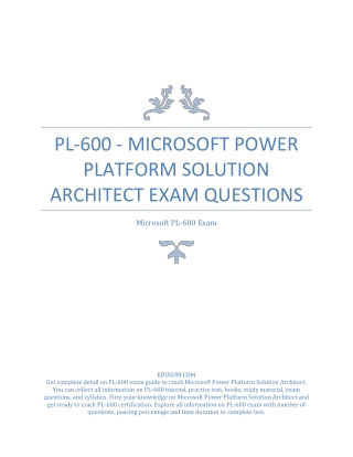 PL-600 - Microsoft Power Platform Solution Architect Exam Questions