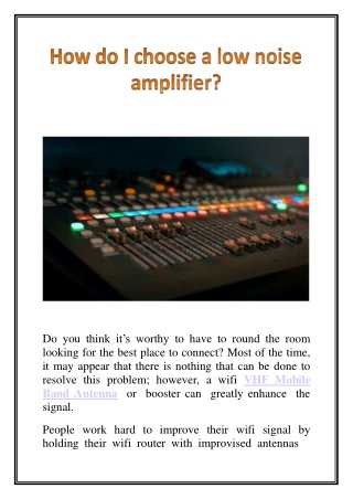 How do I choose a low noise amplifier?