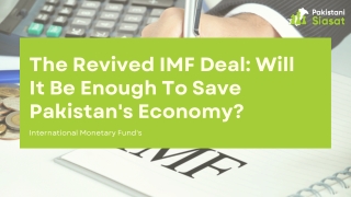 The Revived IMF Deal Will It Be Enough To Save Pakistan's Economy