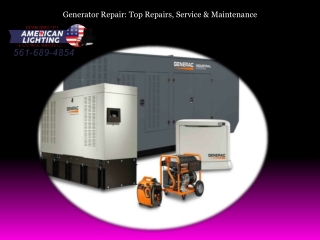 Generator Repair Top Repairs, Service & Maintenance