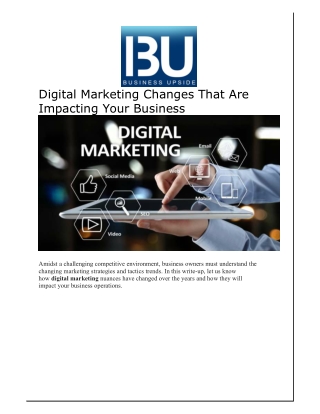 Digital Marketing Changes That Are Impacting Your Business