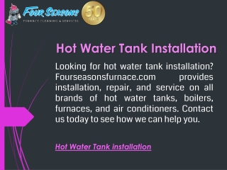 Hot Water Tank Installation  Fourseasonsfurnace.com