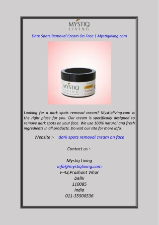 Dark Spots Removal Cream On Face Mystiqliving.com