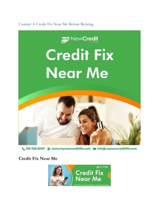 Contact A Credit Fix Near Me Before Retiring