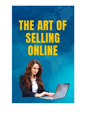 The Art of Selling Products Online