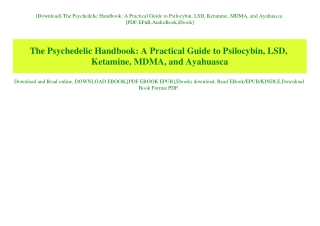 (Download) The Psychedelic Handbook A Practical Guide to Psilocybin  LSD  Ketamine  MDMA  and Ayahuasca [PDF EPuB AudioB