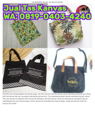0819·0Ꮞ0ᣮ·Ꮞ2Ꮞ0 (WA) Toko Kanvas Jogja Pengrajin Tas Kanvas Di Bali