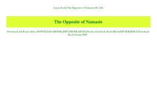 [read ebook] The Opposite of Namaste [R.A.R]