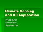 Remote Sensing and Oil Exploration