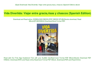 (Epub Download) Vida Divertida Viajar entre gracia risas y chascos (Spanish Edition) ebook