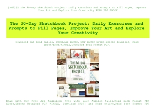 [Pdf]$$ The 30-Day Sketchbook Project Daily Exercises and Prompts to Fill Pages  Improve Your Art and Explore Your Creat