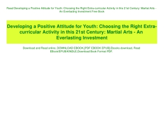 Read Developing a Positive Attitude for Youth Choosing the Right Extra-curricular Activity in this 21st Century Martial