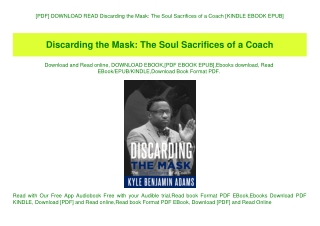 [PDF] DOWNLOAD READ Discarding the Mask The Soul Sacrifices of a Coach [KINDLE EBOOK EPUB]