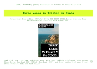[FREE] [DOWNLOAD] [READ] Three Years in Tristan da Cunha Online Book