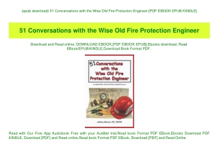 {epub download} 51 Conversations with the Wise Old Fire Protection Engineer [PDF EBOOK EPUB KINDLE]