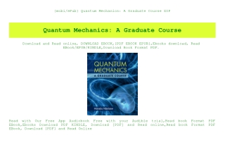 {mobiePub} Quantum Mechanics A Graduate Course ZIP