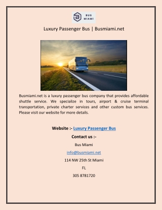 Luxury Passenger Bus  Busmiami.net