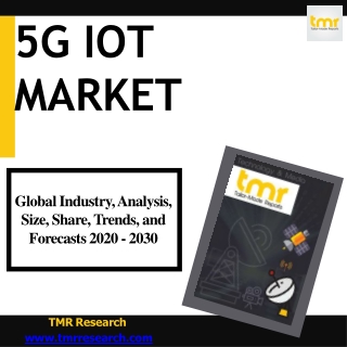 5G IoT : Increasing Adoption Of Wireless Technologies