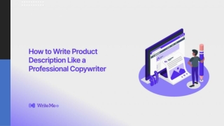 How to Write Product Description Like a Professional Copywriter