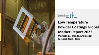 Low Temperature Powder Coatings Market Scope, Growth Objectives And Outlook 2031