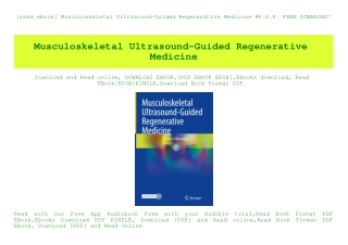 [read ebook] Musculoskeletal Ultrasound-Guided Regenerative Medicine #P.D.F. FREE DOWNLOAD^
