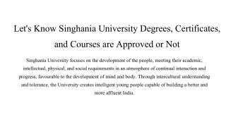 Let's Know Singhania University Degrees, Certificates, and Courses are Approved or Notâ__