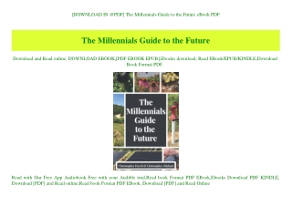 [DOWNLOAD IN @PDF] The Millennials Guide to the Future eBook PDF