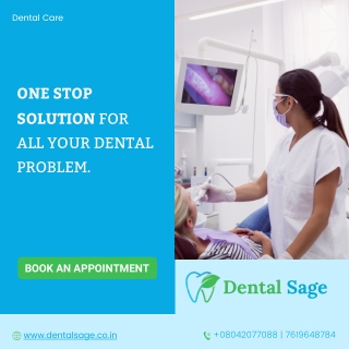 Are you suffering any Dental issues | Dental Clinic in Yelahanka | Dental Sage