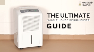 The Ultimate Whole House Dehumidifier Buying Guide V3