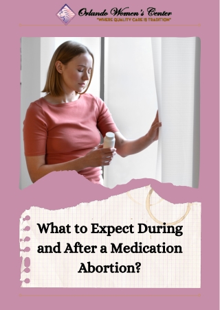 What to Expect During and After a Medication Abortion?