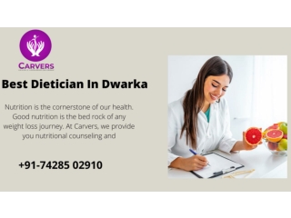 Best Dietion In Dwarka