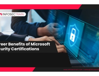 Career Benefits of Microsoft Security Certifications