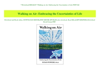Download EBOoK@ Walking on Air Embracing the Uncertainties of Life PDF Full
