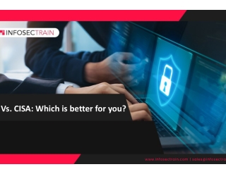 CISSP Vs. CISA Which is better for you