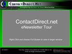 ContactDirect eNewsletter Tour Right Click and choose ...