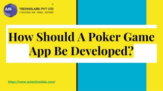 How Should A Poker Game App Be Developed?