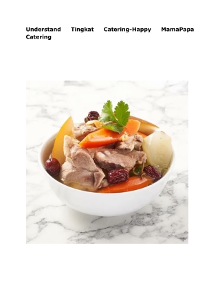 Understand Tingkat Catering-Happy MamaPapa Catering