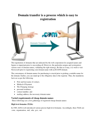 Domain transfer is a process that is easy to registration