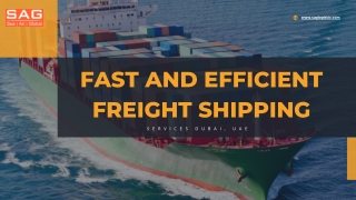 Fast and efficient Freight Shipping services Dubai, UAE