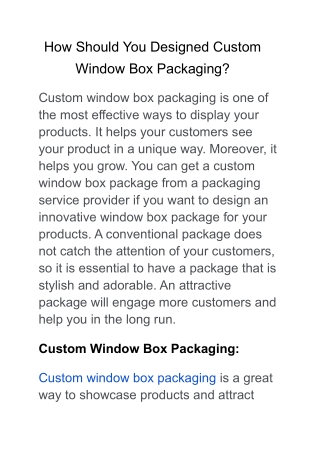 How Should You Designed Custom Window Box Packaging