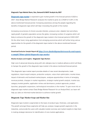 Diagnostic Tape Market Share, Size, Demand & SWOT Analysis by 2027