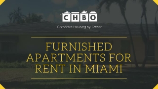 Furnished Apartments for Rent in Miami